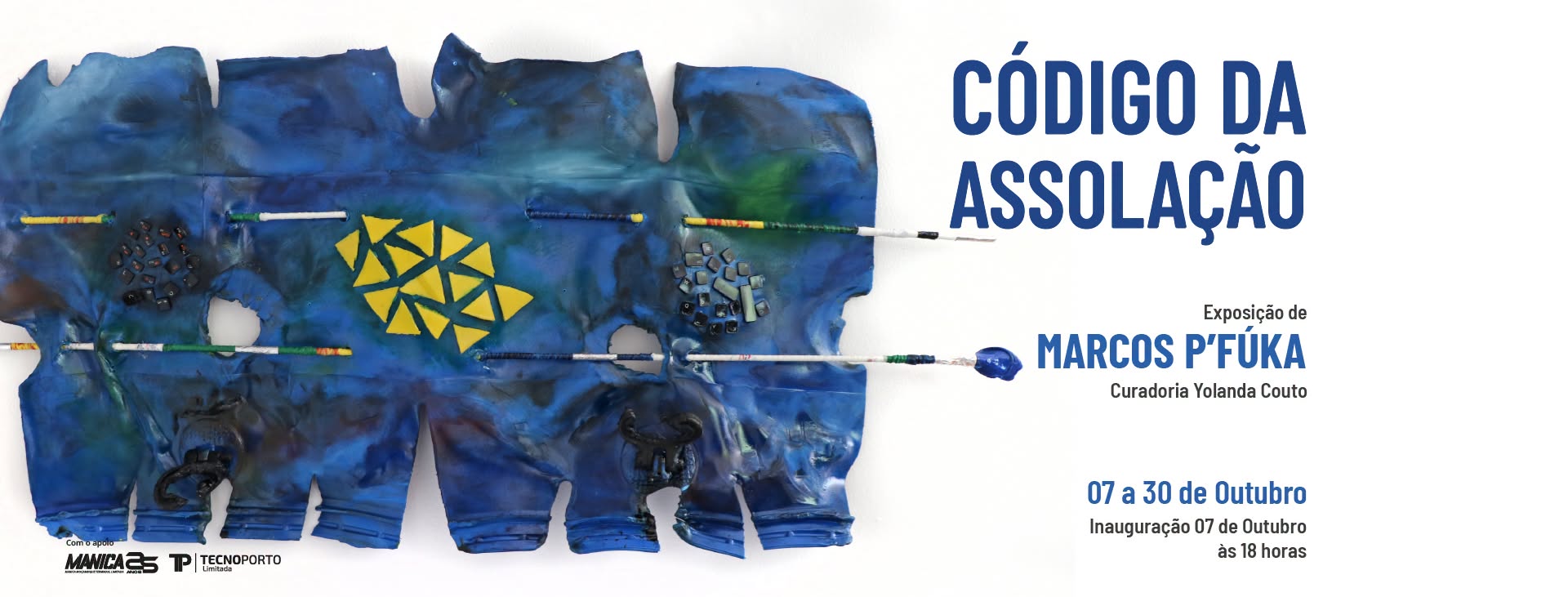 Exposição Individual: Código da Assolação